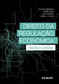 Ler Direito da regulação econômica: Teoria e prática, do autor Gustavo Binenbojm; André Cyrino; Alice Bernardo Voronoff; Rafael L. F. Koatz