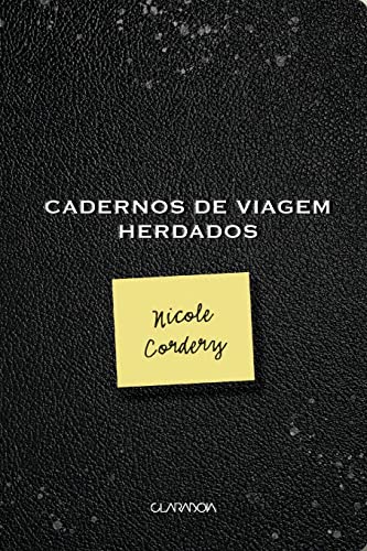Ler Cadernos de viagem herdados, do autor Nicole (Autor) Cordery Ler Cadernos de viagem herdados, do autor Nicole (Autor) Cordery