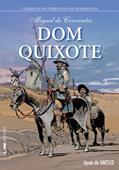 Dom Quixote, do autor Miguel de Cervantes