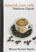 Ler Asterisk com Café, do autor Walber Rezende Ribeiro Ler Asterisk com Café, do autor Walber Rezende Ribeiro