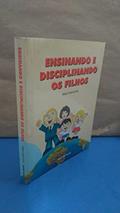 Ler Ensinando E Disciplinando Os Filhos, do autor keiyo kanuma Ler Ensinando E Disciplinando Os Filhos, do autor keiyo kanuma