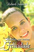 Ler Histórias que Trazem Felicidade, do autor Diversos; Diversos; Diversos
