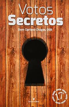Votos Secretos, do autor Cipriano Chagas