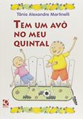 Ler Tem Um Avo no Meu Quintal, do autor Tania Alexandre Martinelli Ler Tem Um Avo no Meu Quintal, do autor Tania Alexandre Martinelli