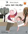 Ler Meu avô árabe, do autor Maísa Zakzuk Ler Meu avô árabe, do autor Maísa Zakzuk