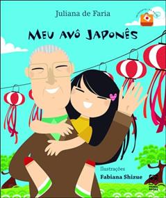 Meu avô japonês, do autor Juliana de Faria