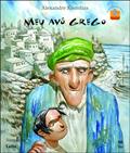 Ler Meu avô grego, do autor Alexandre Kostolias Ler Meu avô grego, do autor Alexandre Kostolias