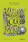 Ler O Avô mais louco do mundo, do autor Roy Berocay