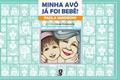 Ler Minha avó já foi bebê, do autor Paula Sandroni