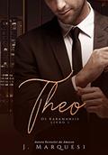 Ler Theo (Os Karamanlis Livro 1), do autor J. Marquesi