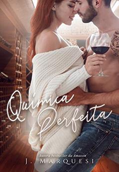 Química Perfeita: Livro único, do autor J. Marquesi