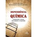 Ler Dependência química: Compreender a doença para propiciar a recuperação, do autor Maria Diamantina Castanheira dos Santos; Leonidas Silva Tonico Ler Dependência química: Compreender a doença para propiciar a recuperação, do autor Maria Diamantina Castanheira dos Santos; Leonidas Silva Tonico