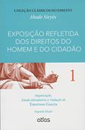 Ler Exposição Refletida Dos Direitos Do Homem E Do Cidadão - Vol. 1: Volume 1, do autor Abade Sieyes