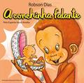 Ler A Conchinha Falante, do autor Robson Dias; Vovó Amália