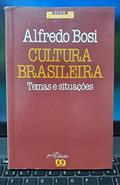 Ler Cultura Brasileira. Temas e Situações, do autor Alfredo Bosi