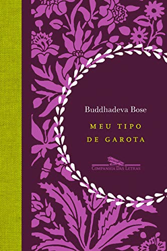 Ler Meu tipo de garota, do autor Buddhadeva Bose
