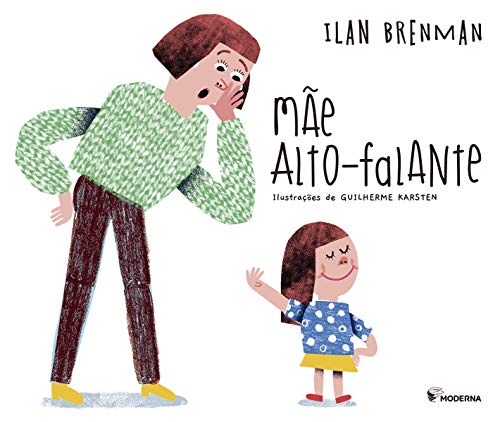 Ler Mãe alto-falante, do autor Ilan Brenman