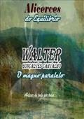 Ler Alicerces do Equilibrio, do autor Walter Gonçalves Carvalho