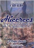 Ler Alicerces do Equilibrio (Priun), do autor W. G. Carvalho