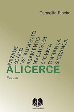Alicerce, do autor Carmelita Ribeiro