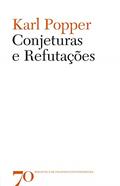Ler Conjeturas e Refutações, do autor Karl Popper Ler Conjeturas e Refutações, do autor Karl Popper