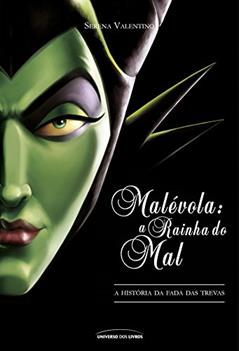 Malévola: A rainha do mal: 4, do autor Serena Valentino