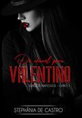 Ler De Chanel para Valentino: Série os Mafiosos - Livro 1, do autor Stephânia de Castro