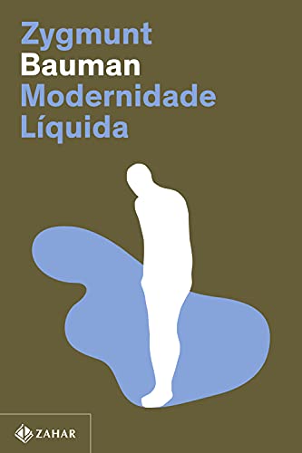 Ler Modernidade líquida (Nova edição), do autor Zygmunt Bauman Ler Modernidade líquida (Nova edição), do autor Zygmunt Bauman