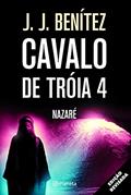 Ler Cavalo de Troia 4 - Nazaré, do autor J.J. Benitez