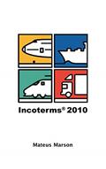 Ler INCOTERMS 2010, do autor Mateus Marson