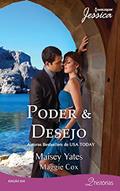 Ler Poder & Desejo (Harlequin Jessica Livro 214), do autor Maisey Yates; Maggie Cox Ler Poder & Desejo (Harlequin Jessica Livro 214), do autor Maisey Yates; Maggie Cox