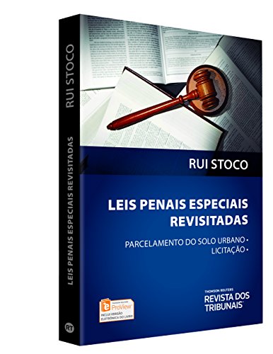 Ler Leis Penais Especiais Revisitadas, do autor Rui Stoco