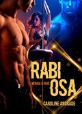 Ler RABIOSA : Ménage à trois (PAIXÕES IMPLACÁVEIS Livro 1), do autor Caroline Andrade Ler RABIOSA : Ménage à trois (PAIXÕES IMPLACÁVEIS Livro 1), do autor Caroline Andrade