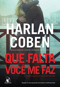 Que falta você me faz, do autor Harlan Coben