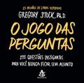 Ler O jogo das perguntas, do autor Gregory Stock