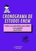 Ler Cronograma de Estudos para o ENEM: Os conteúdos que você precisa dominar para tirar +700 pontos no ENEM, do autor Matheus Ferreira Rodrigues