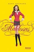 Ler Maldosas (Pretty Little Liars Livro 1), do autor Sara Shepard Ler Maldosas (Pretty Little Liars Livro 1), do autor Sara Shepard