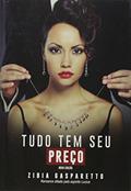 Ler Tudo Tem Seu Preço, do autor Zibia Gasparetto