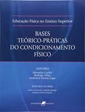 Ler Educação Física no Ensino Superior - Bases Teórico-Práticas do Condicionamento Físico, do autor Rodrigo Villar Sebastiao Gobbi; Anderson Saranz Zago Ler Educação Física no Ensino Superior - Bases Teórico-Práticas do Condicionamento Físico, do autor Rodrigo Villar Sebastiao Gobbi; Anderson Saranz Zago