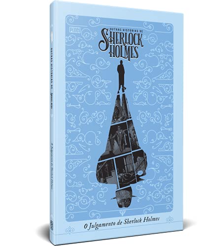 Ler O Julgamento de Sherlock Holmes, do autor Leah Moore; John Reppion