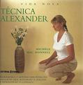 Ler Técnica Alexander - Coleção Vida Nova, do autor Donnell Ler Técnica Alexander - Coleção Vida Nova, do autor Donnell