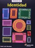 Ler Aprendendo sobre identidade, do autor José Luis Morales