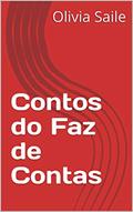 Ler Contos do Faz de Contas, do autor Olivia Saile