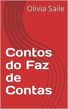 Contos do Faz de Contas, do autor Olivia Saile