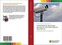 Localização de descargas parciais em transformadores de potência: Utilizando sistemas inteligentes, do autor Guilherme Augusto Marabezzi Clerice