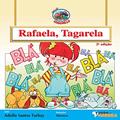 Ler Rafaela, Tagarela - 2ª edição, do autor A. S. Turbay