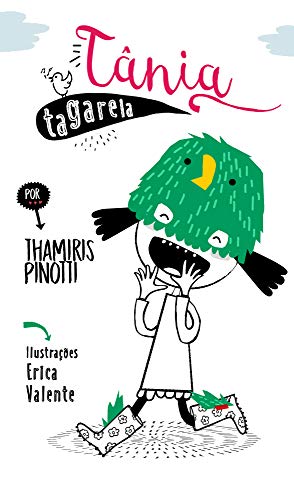 Ler Tânia Tagarela, do autor Thamiris Pinotti