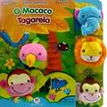Ler LIVRO SONORO - O MACACO TAGARELA - 1, do autor CIRANDA CULTURAL