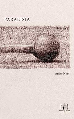 Paralisia, do autor André Nigri
