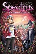 Ler Spectrus: Paralisia do Sono, do autor Thiago Spyked Ler Spectrus: Paralisia do Sono, do autor Thiago Spyked